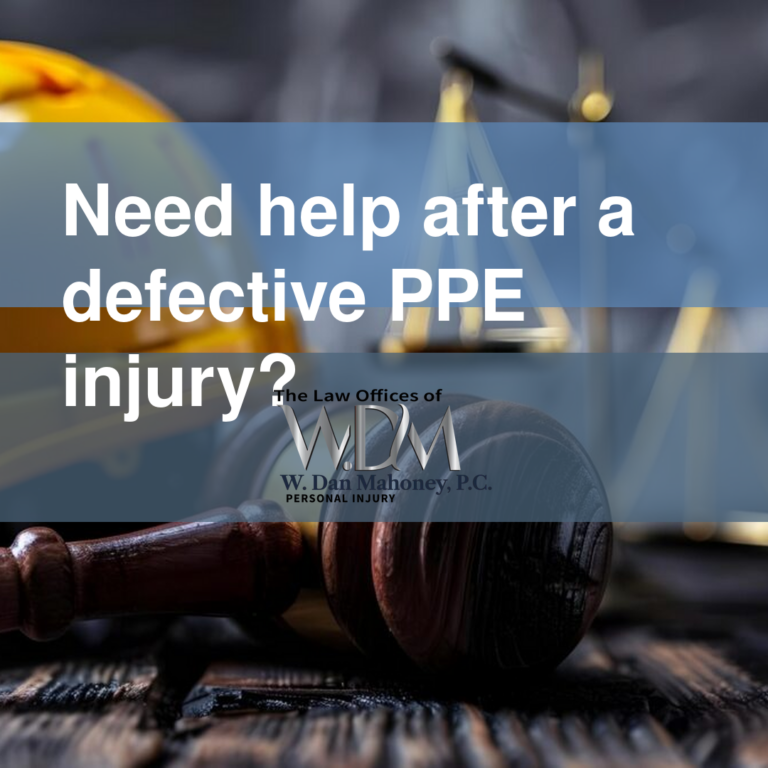 Need help after a defective PPE injury?