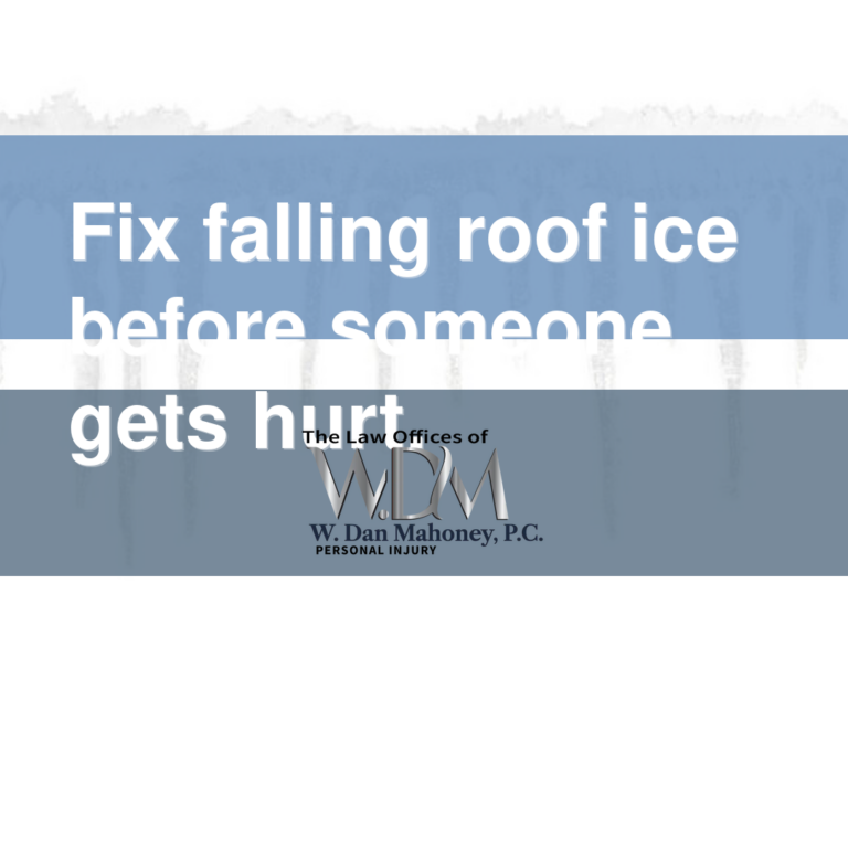 Fix falling roof ice before someone gets hurt.